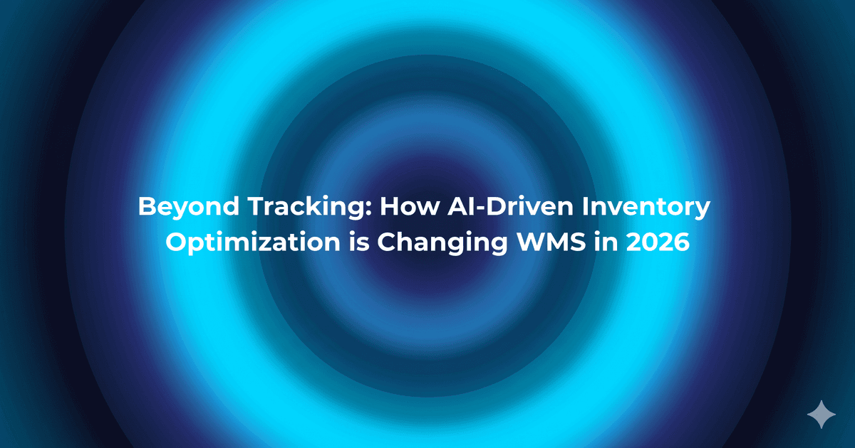 Featured image: Beyond Tracking: How AI-Driven Inventory Optimization is Changing WMS in 2026