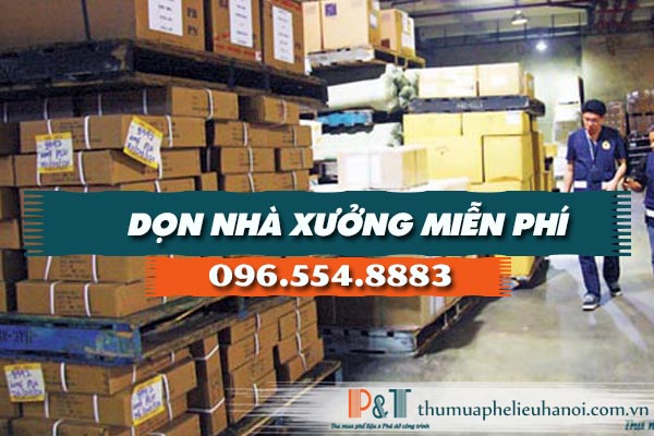 Dọn nhà xưởng miễn phí