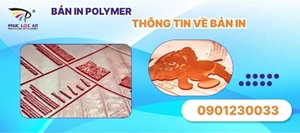 Bản In Polymer