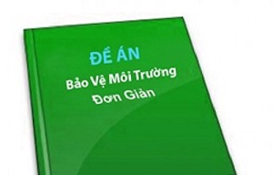 Đề án bảo vệ môi trường đơn giản