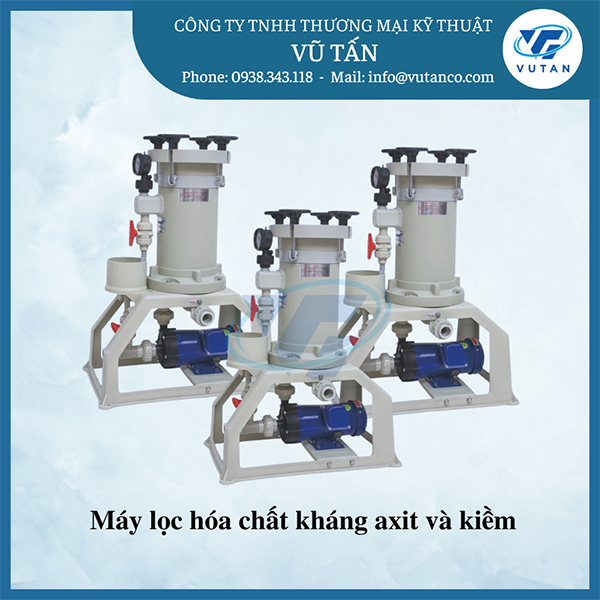Máy lọc hóa chất kháng axit và kiềm